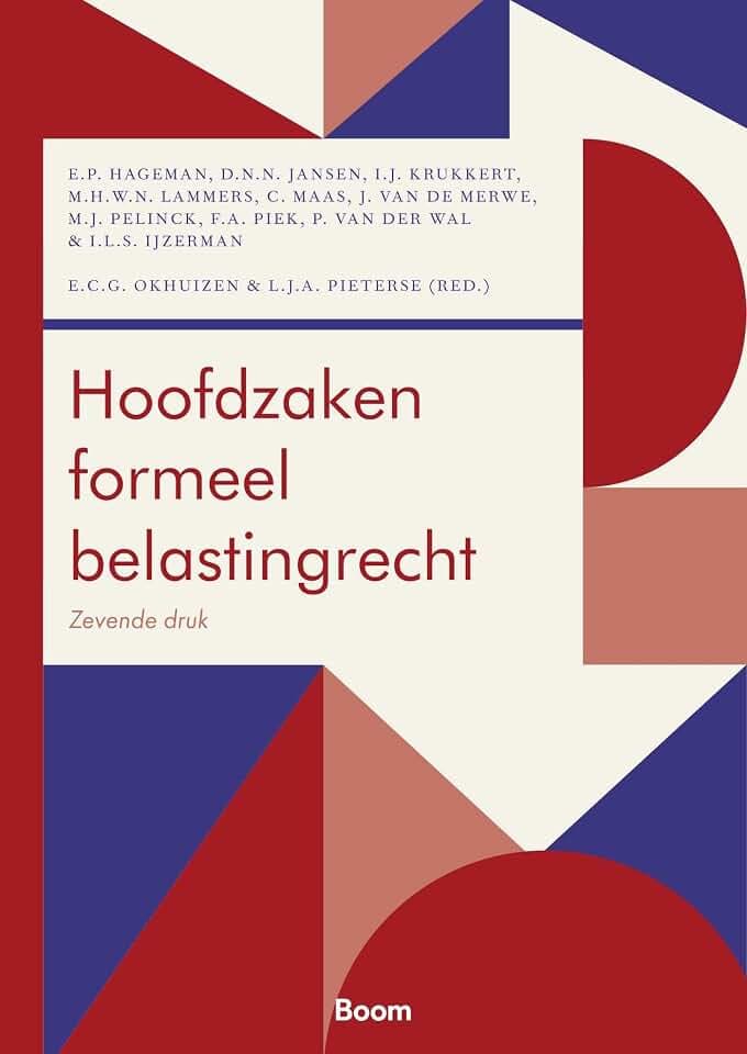 Hoofdzaken formeel belastingrecht (Boom fiscale studieboeken)