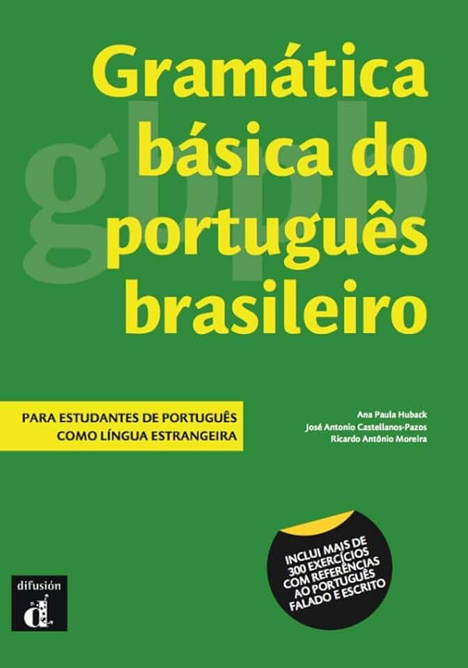 Gramática básica do portugues brasileiro: Gramática básica do português brasileiro (Gramática básica do portugués brasileiro: Gramatica)