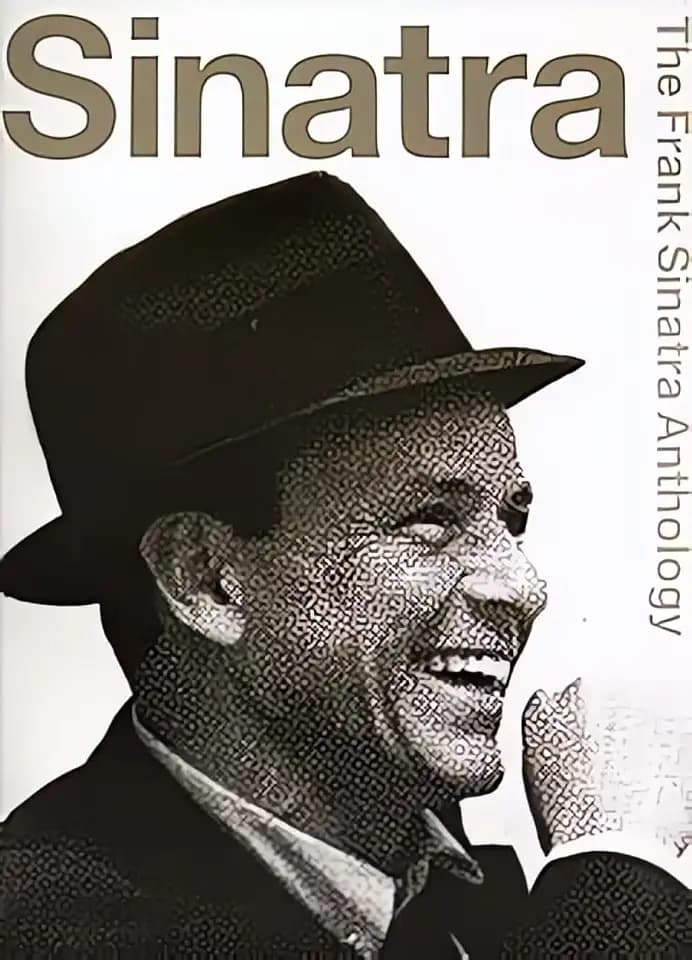 The Frank Sinatra Anthology: Klavier, Gesang, Gitarre Songbook | Songbook für Piano Vocal Guitar (PVG) mit 58 klassischen Frank Sinatra Songs, Akkorddiagrammen, Klaviernoten und Gesangsstimme