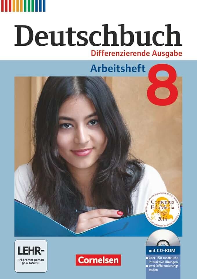 Deutschbuch - Sprach- und Lesebuch - Differenzierende Ausgabe 2011 - 8. Schuljahr: Arbeitsheft mit Lösungen und Übungs-CD-ROM (Deutschbuch, Differenzierende Ausgabe 2011, 8. Schuljahr)