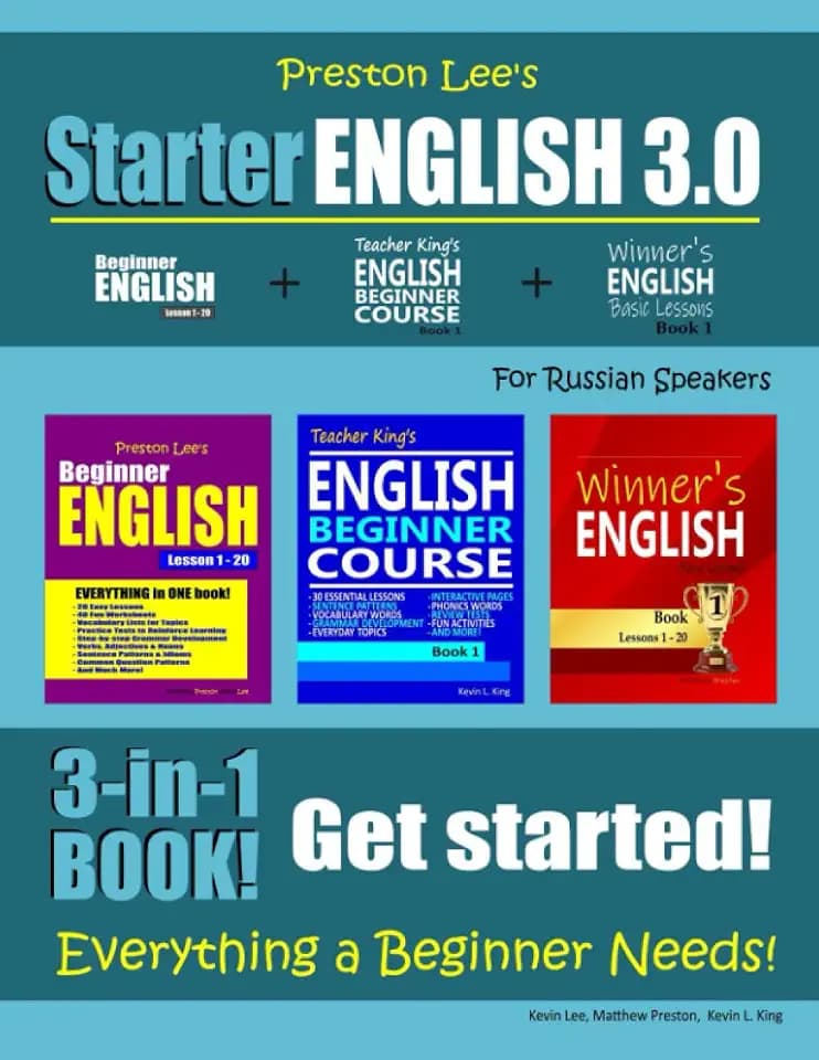 Preston Lee’s Starter English 3.0 for Russian Speakers (Preston Lee's English For Russian Speakers)