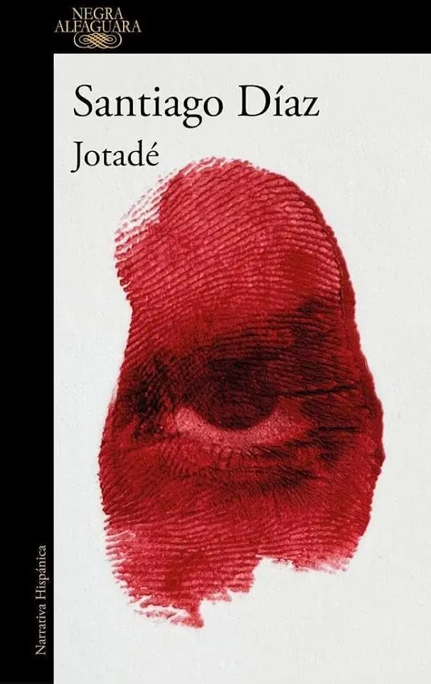 Jotadé (Alfaguara Negra, Band 1)
