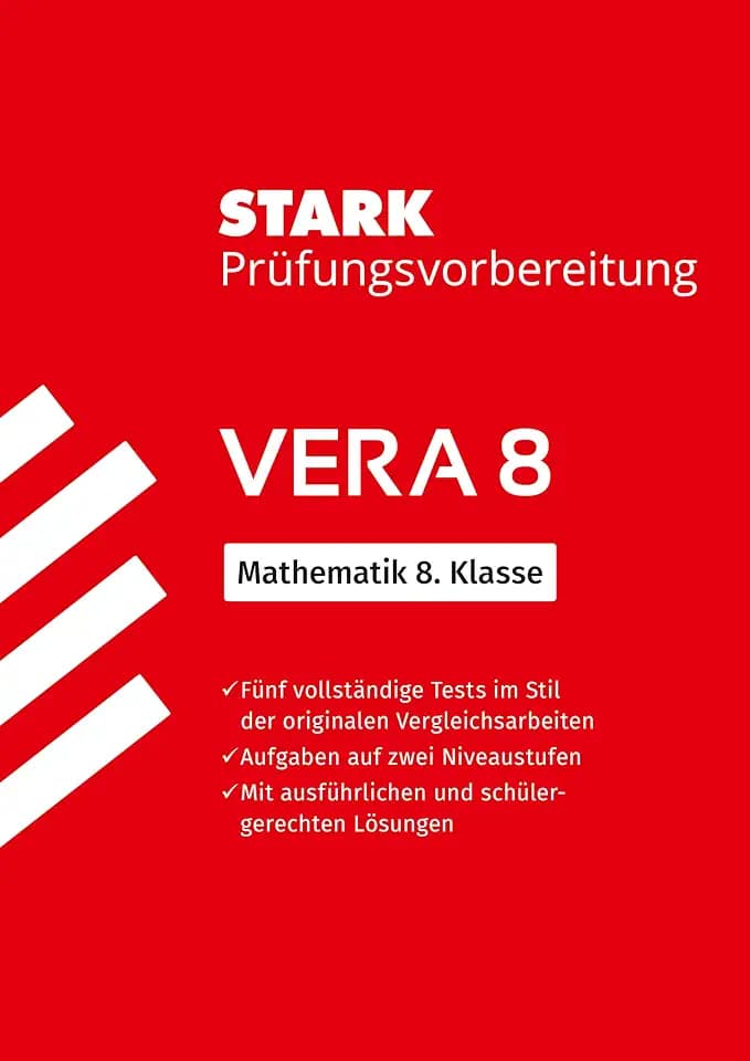 STARK Mathematik VERA 8 - Prüfungsvorbereitung (Zentrale Tests und Prüfungen)