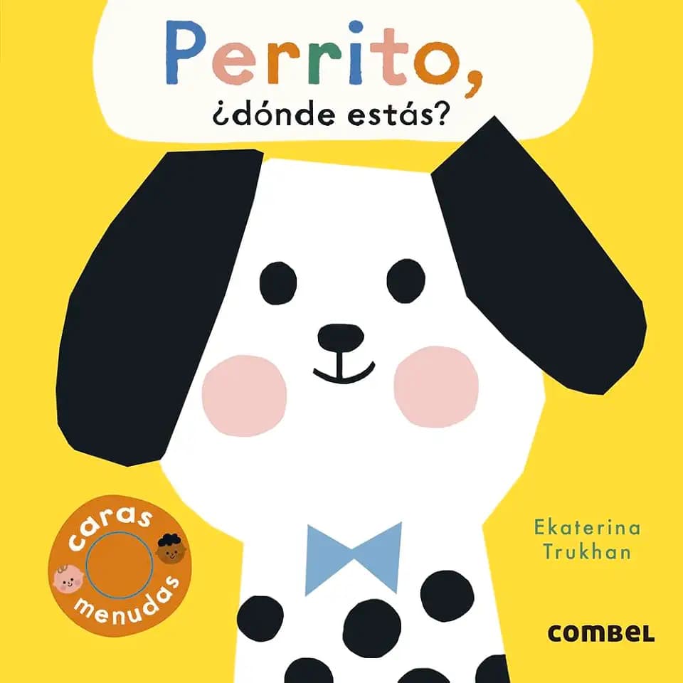 Perrito, ¿dónde estás? (Caras menudas, Band 2)