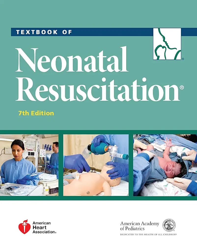 Textbook of Neonatal Resuscitation (NRP) 7th Edition