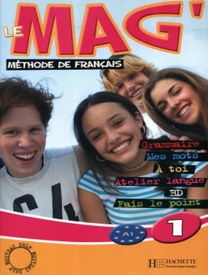 Le mag' 1 : Méthode de français: Livre de l'eleve 1