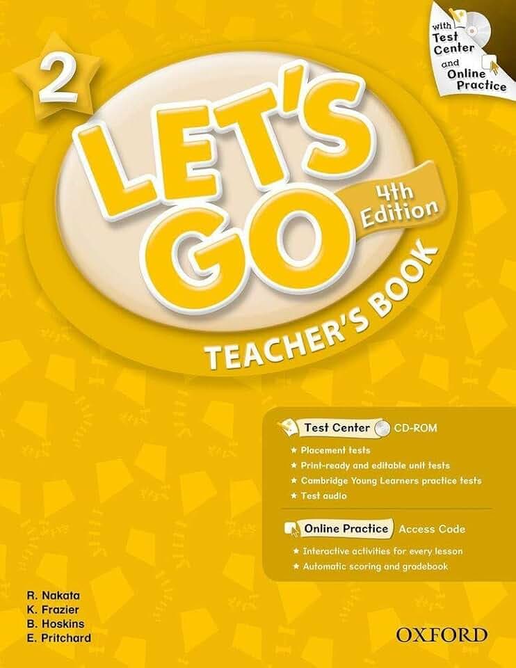 Let's Go 2 Teacher's Book + Test Center Cd-rom: Beginning to High Intermediate, Grade K-6: Language Level: Beginning to High Intermediate. Interest Level: Grades K-6. Approx. Reading Level: K-4