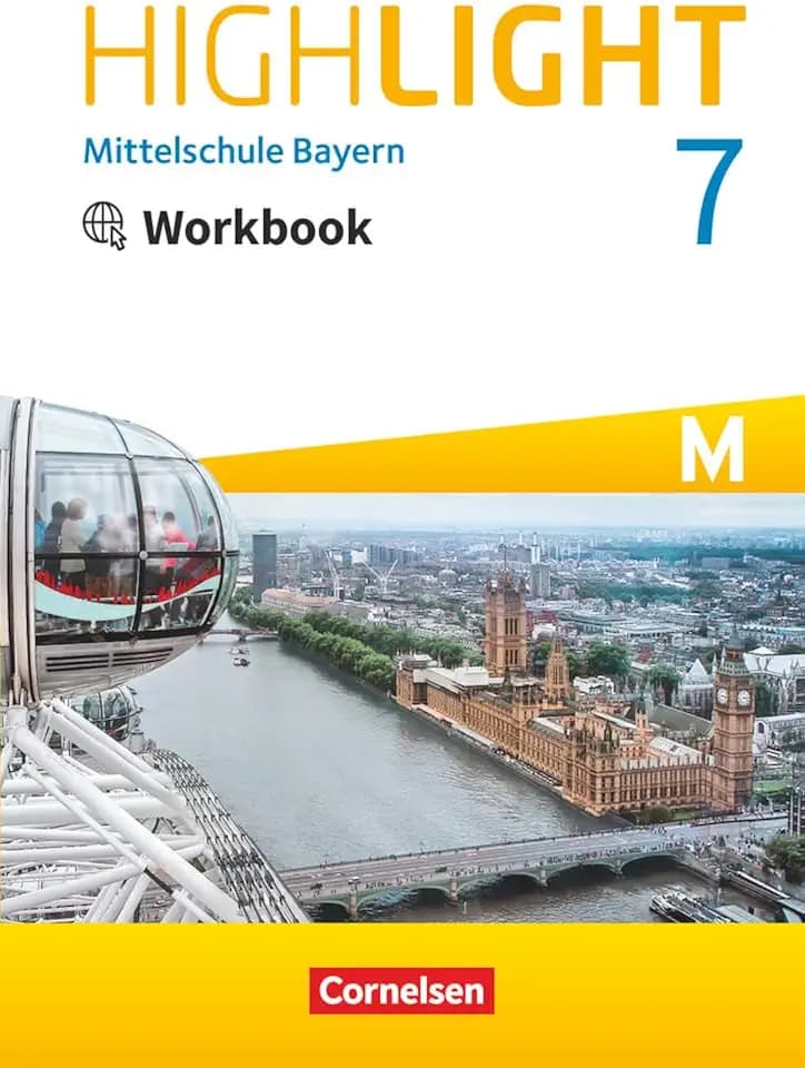 Highlight - Mittelschule Bayern - 7. Jahrgangsstufe: Workbook mit Audios online - Für M-Klassen