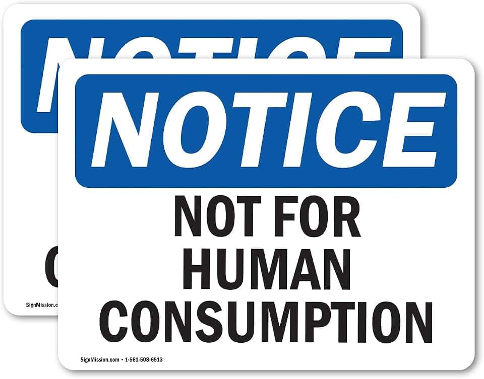(2 Pack) Not For Human Consumption OSHA Notice Sign 24 Inch X 18 Inch Vinyl Label Decal Sticker Weather Resistant, UV Protected for Workplace, Business, and Construction Site, Made in the USA