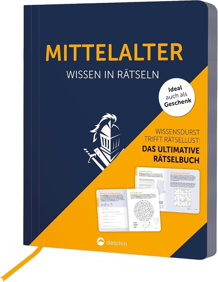 Mittelalter I Wissen in Rätseln: Rätselbuch für Erwachsene. Das perfekte Geschenk für Mittelalter-Fans und Rätsel-Freunde