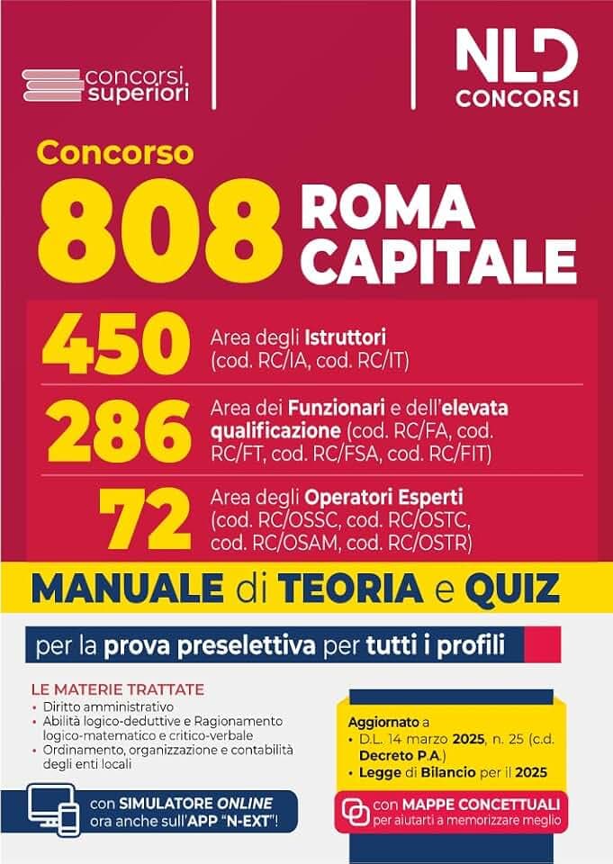 Concorso 808 posti Roma Capitale. Area degli istruttori, dei funzionari e dell'alta qualificazione e degli operatori esperti. Manuale per la preparazione per la prova preselettiva per tutti i prof...