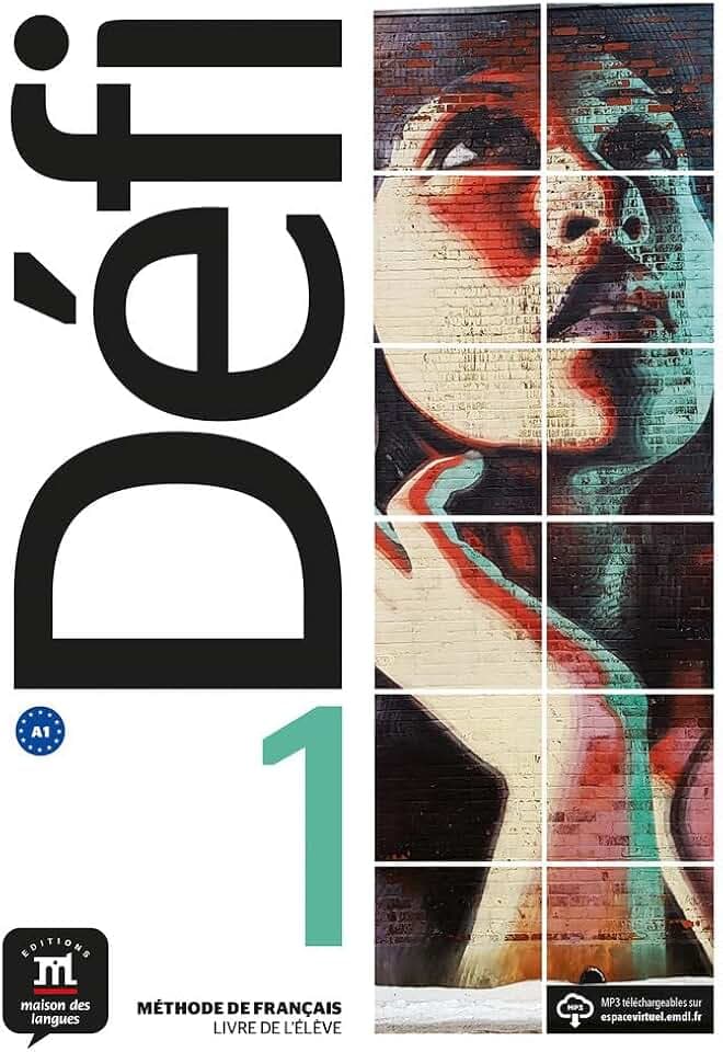 Défi Livre de l'élève 1 (A1) + fichiers MP3 à télécharger: Studentisches Buch (Défi, 1)