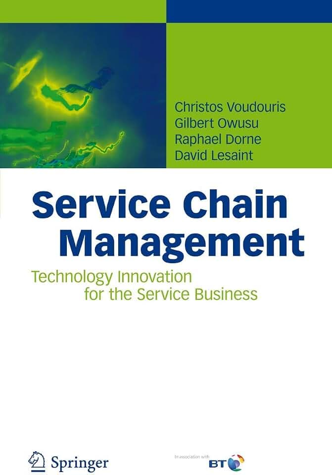 Service Chain Management: Technology Innovation for the Service Business