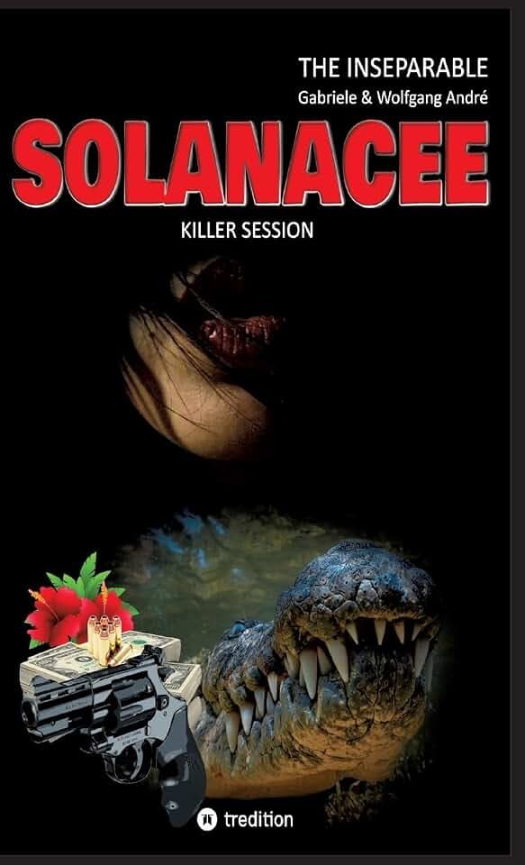 SOLANACEE - Killer Session: THE INSEPARABLE - TRILOGY OF ADVENTURES - BAND 2 (INSEPARABLE - The Trilogy of Adventures: SOLANACEE - Murderouse Session)