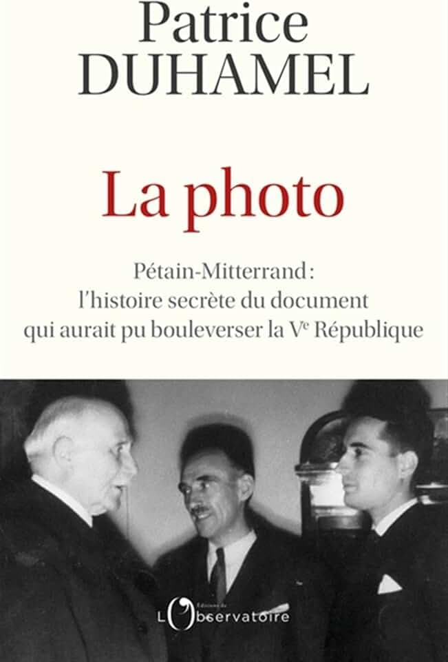 La photo: Pétain-Mitterrand : l'histoire secrète du document qui aurait pu bousculer la Ve République