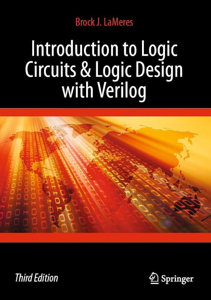 Introduction to Logic Circuits & Logic Design with Verilog