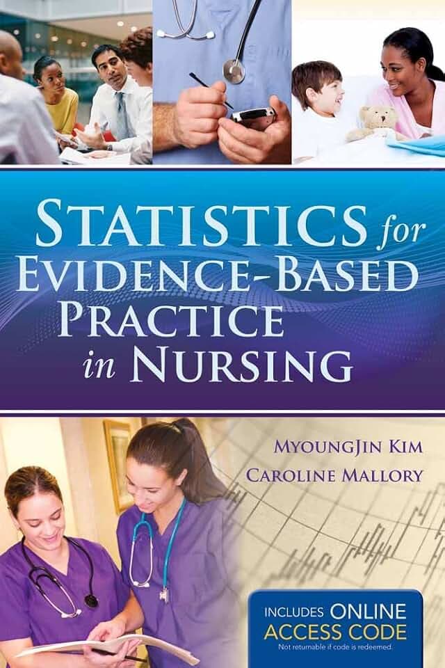 Statistics for Evidence-Based Practice in Nursing: .