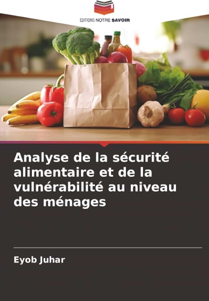 Analyse de la sécurité alimentaire et de la vulnérabilité au niveau des ménages