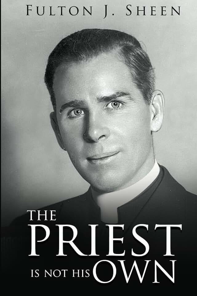 The Priest Is Not His Own