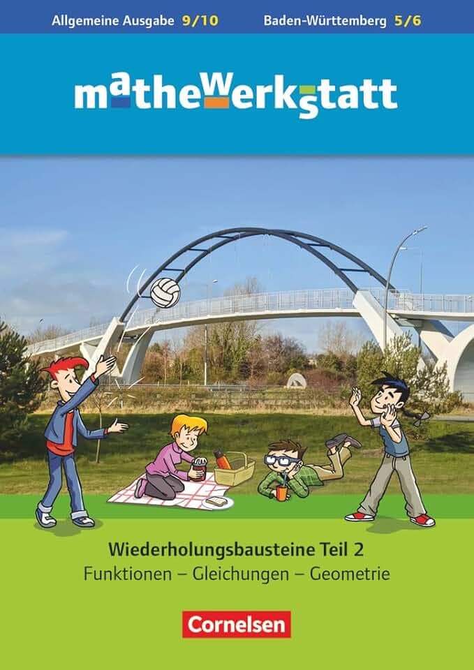 Mathewerkstatt - Mittlerer Schulabschluss - Allgemeine Ausgabe - 10. Schuljahr: Wiederholungsbausteine - Überprüfen - Erinnern - Wiederholen - Arbeitsheft mit eingelegten Lösungen