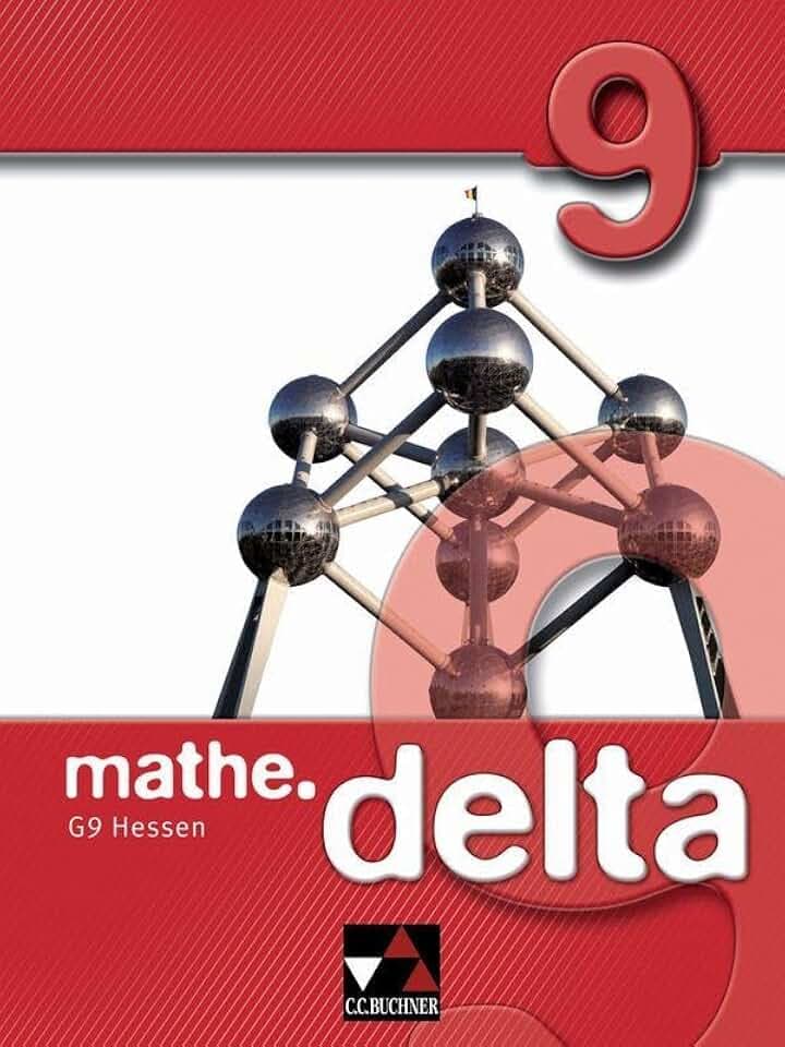 mathe.delta - Hessen (G9) / mathe.delta Hessen (G9) 9 Ausgabe ab 2014