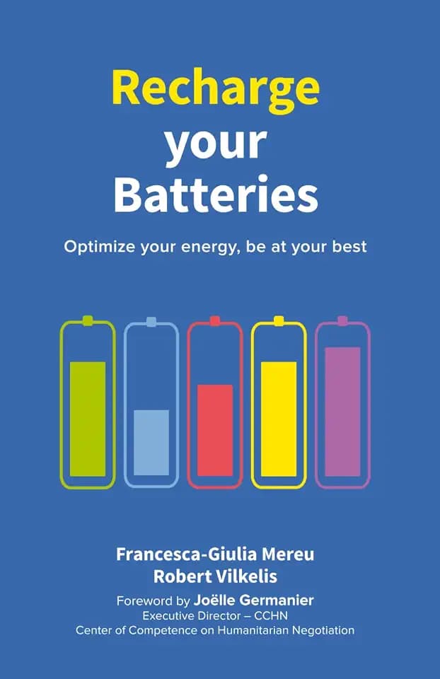 Recharge your Batteries: Optimize your energy, be at your best