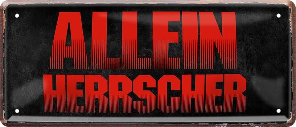Retro Blechschild - ALLEIN HERRSCHER - Lustiger Spruch als Geschenkidee für CHEFS und BOSSE zu Geburtstag Weihnachten als Deko Schild fürs Büro 28x12 cm Vintage Metallschild 2325