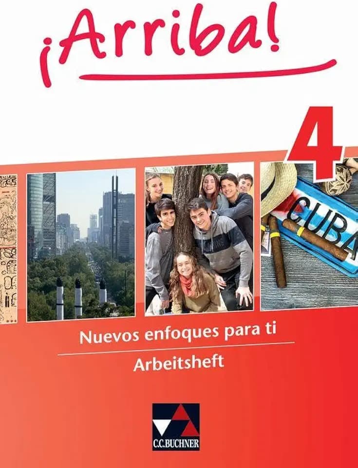 ¡Arriba! / ¡Arriba! AH 4: Nuevos enfoques para ti. Lehrwerk für Spanisch als 2. Fremdsprache (¡Arriba!: Nuevos enfoques para ti. Lehrwerk für Spanisch als 2. Fremdsprache)