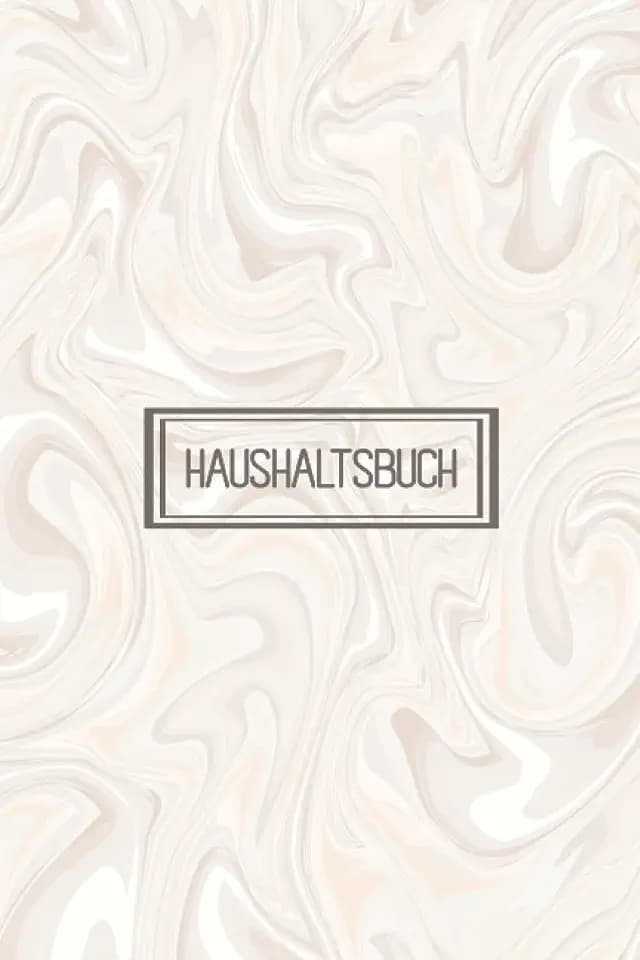 Haushaltsbuch: Finanzplaner I Haushaltsbuch zum eintragen I Budget planer I Ausgabenbuch zum eintragen I Einnahmen Ausgaben Buch I Geld sparen für Anfänger I Haushaltsplanung I Geld sparen I Organizer