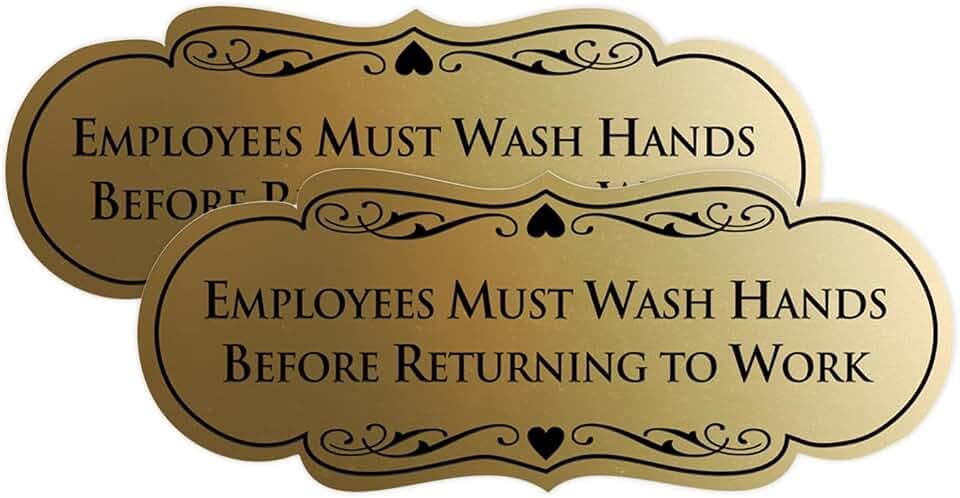 Signs ByLITA Designer Employees Must Wash Hands Before Returning to Work Sign - Durable Material and Easy Installation (Brushed Gold) - Small (2 Pack)