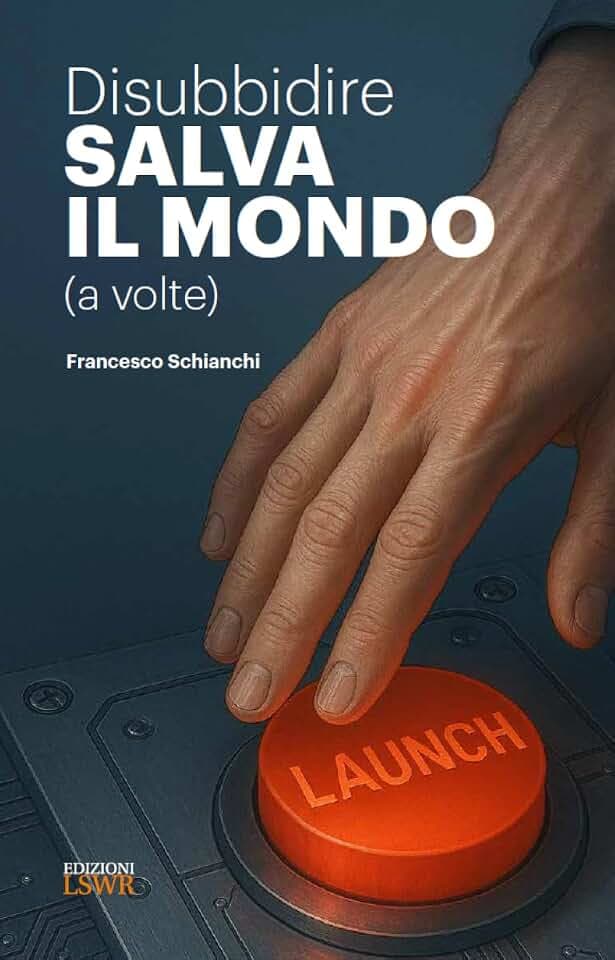 Disubbidire salva il mondo (a volte) (Cultura e società)