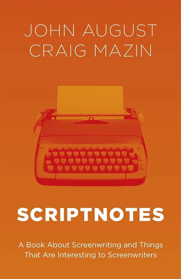 Scriptnotes: The ultimate guide to writing great stories