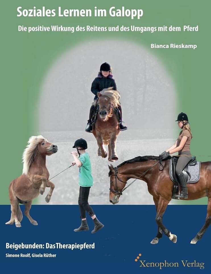 Soziales Lernen im Galopp: Beigebunden: Das Therapiepferd