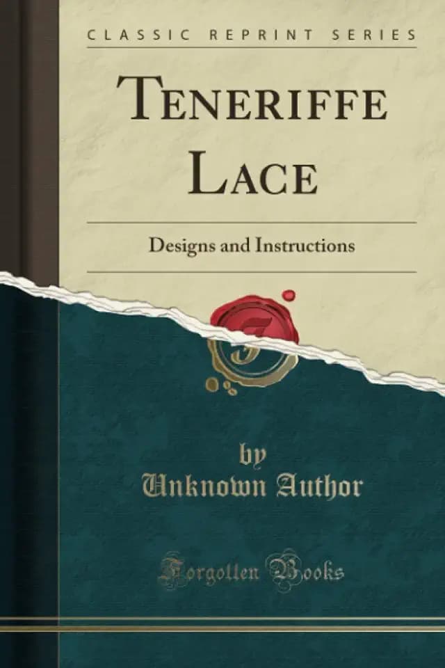 Teneriffe Lace (Classic Reprint): Designs and Instructions