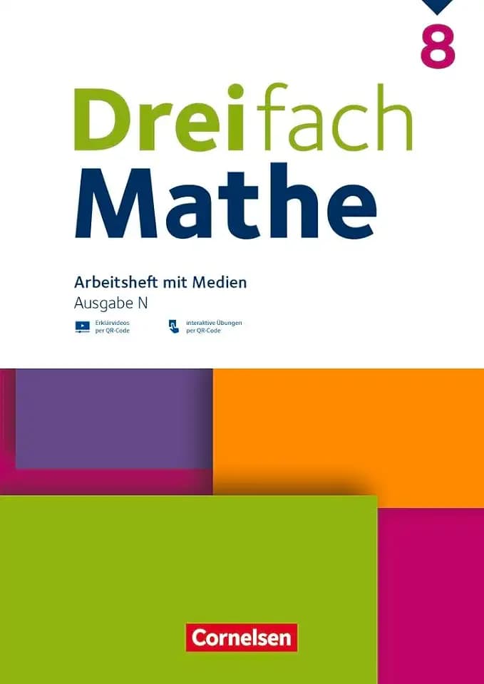 Dreifach Mathe - Ausgabe N - 8. Schuljahr: Arbeitsheft mit Medien und Lösungen - Inkl. Erklärvideos und interaktiven Übungen