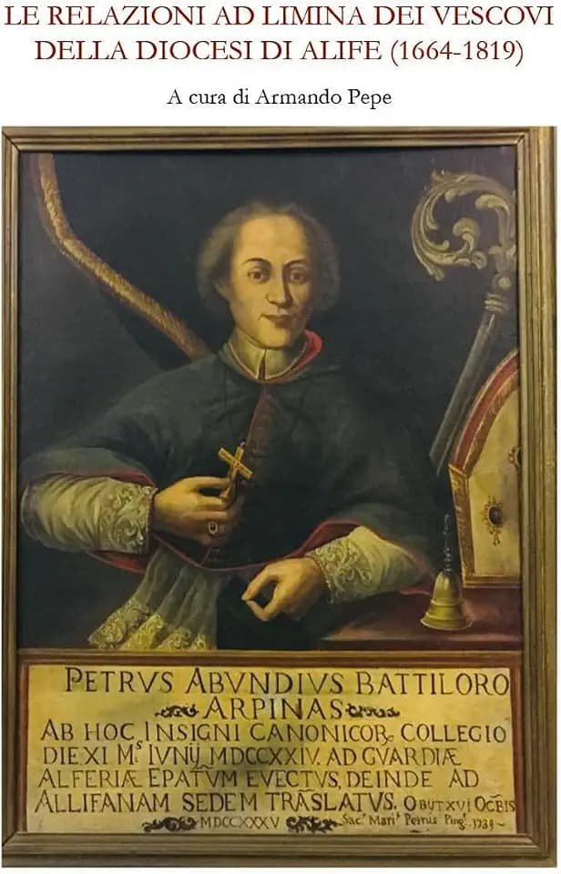 Le relazioni ad limina dei vescovi della diocesi di Alife (1664-1819)
