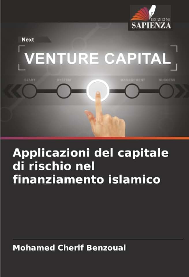 Applicazioni del capitale di rischio nel finanziamento islamico