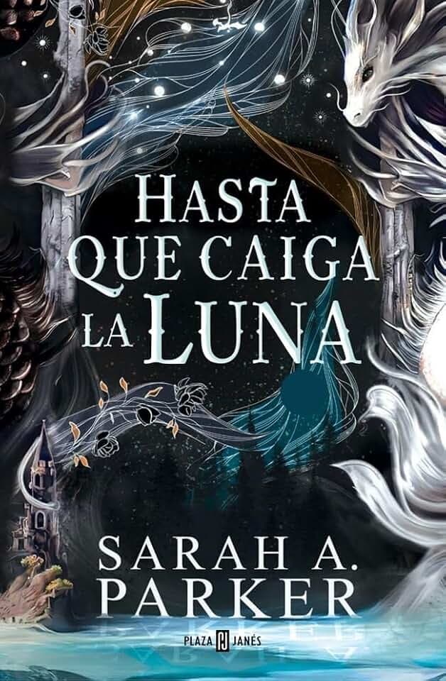 Hasta que caiga la luna (La Caída Lunar 1) (Éxitos, Band 1)