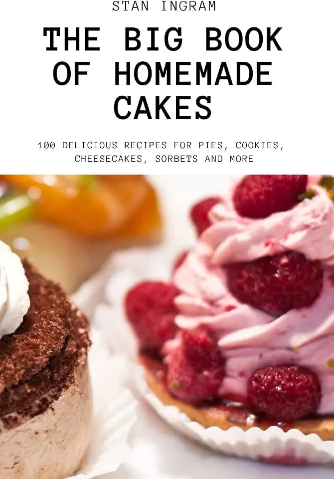 The Big Book of Homemade Cakes