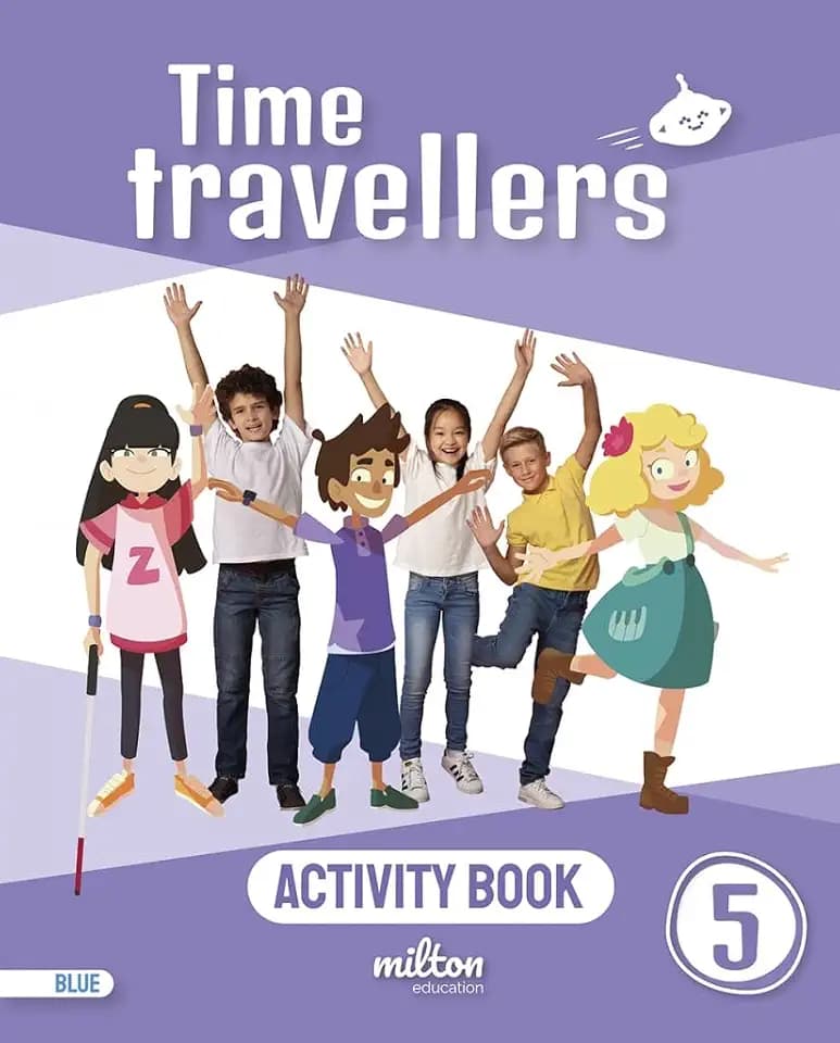 Time Travellers 5 Blue Activity Book English 5 Primaria (Time Travellers Blue Activity Book (print), Band 5)
