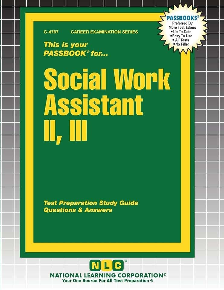 Social Work Assistant II, III (Career Examination)