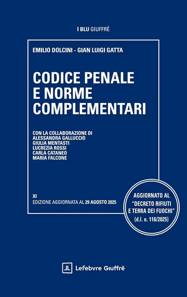Codice penale e norme complementari (I blu Giuffrè)