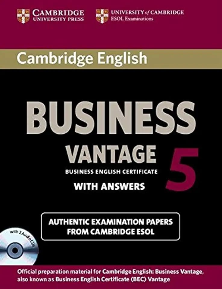 Cambridge English Business 5 Vantage Self-study Pack (Student's Book with Answers and Audio CDs (2)): Authentic exramination papers from Cambridge ESOL
