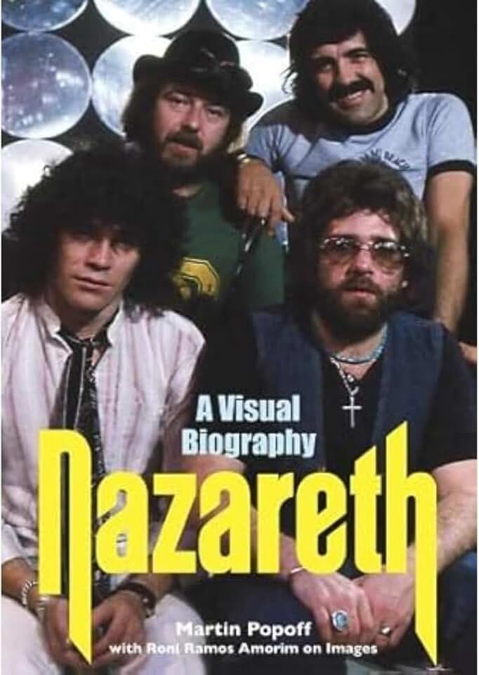 Nazareth A Visual Biography