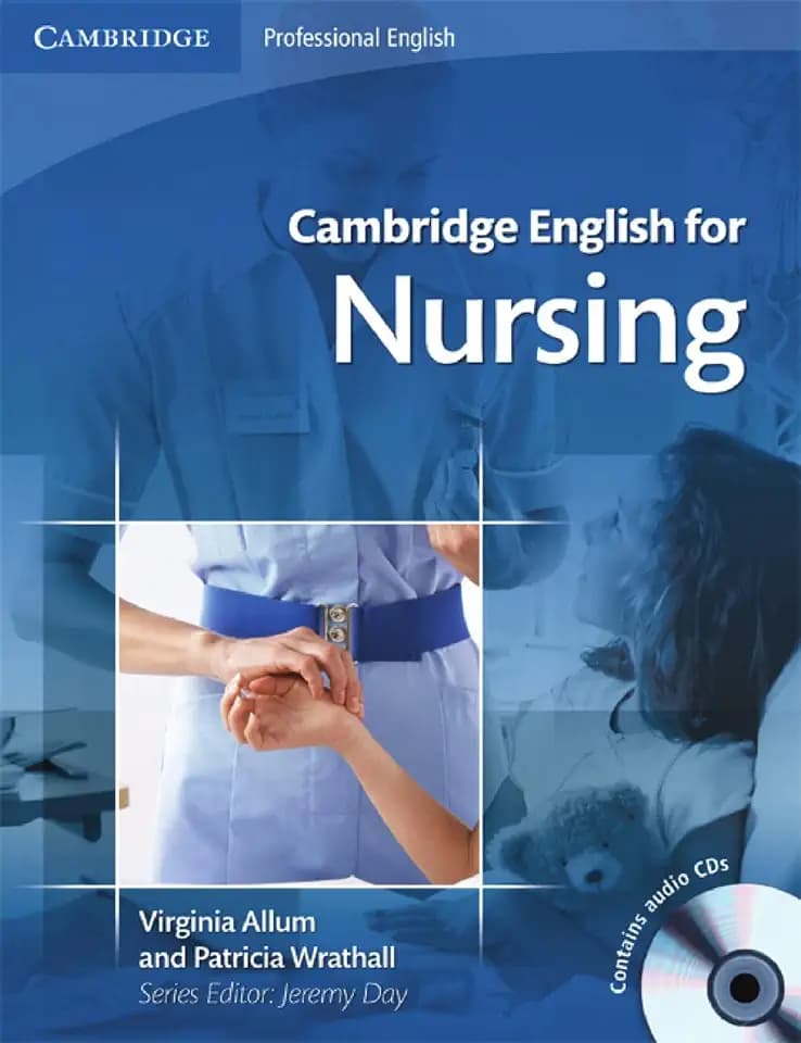 Cambridge English for Nursing B2: Student’s Book + 2 Audio-CDs