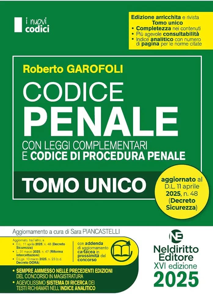 Codice Penale e di Procedura penale 2025 normativo per il Concorso in Magistratura. Aggiornato al DL Sicurezza (I nuovi codici)