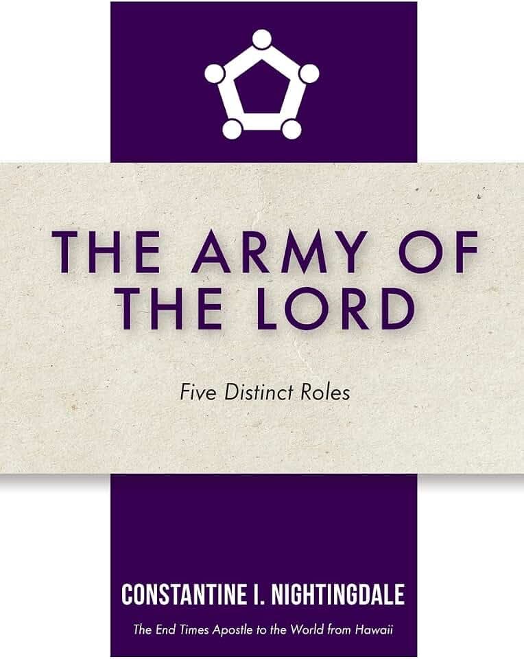 The Army of the Lord: Five Distinct Roles