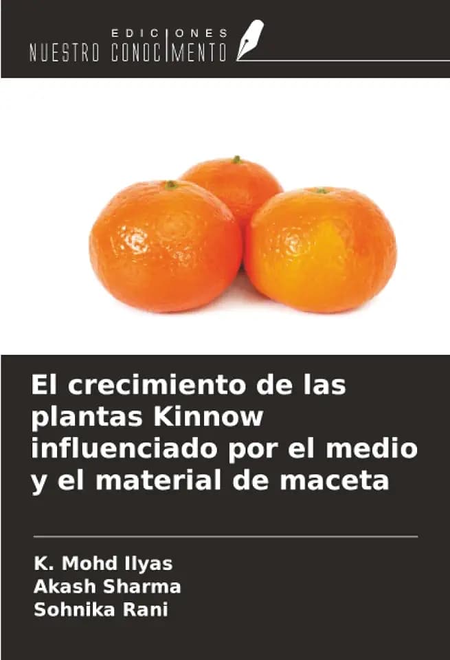 El crecimiento de las plantas Kinnow influenciado por el medio y el material de maceta