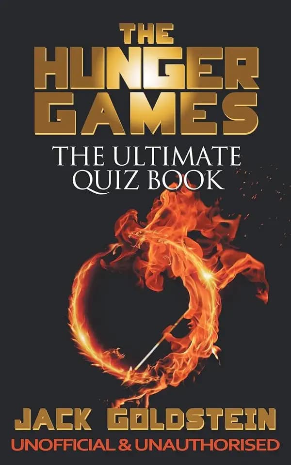The Hunger Games - The Ultimate Quiz Book