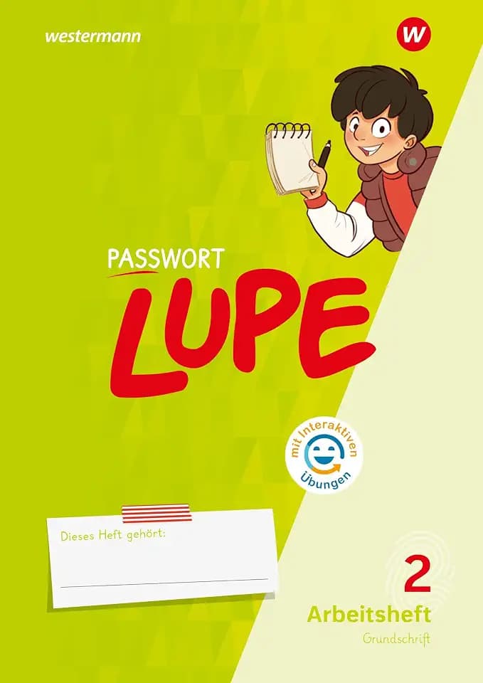 PASSWORT LUPE - Sprachbuch: Arbeitsheft 2 GS mit Interaktiven Übungen (PASSWORT LUPE: Sprachbuch und Spracharbeitshefte)